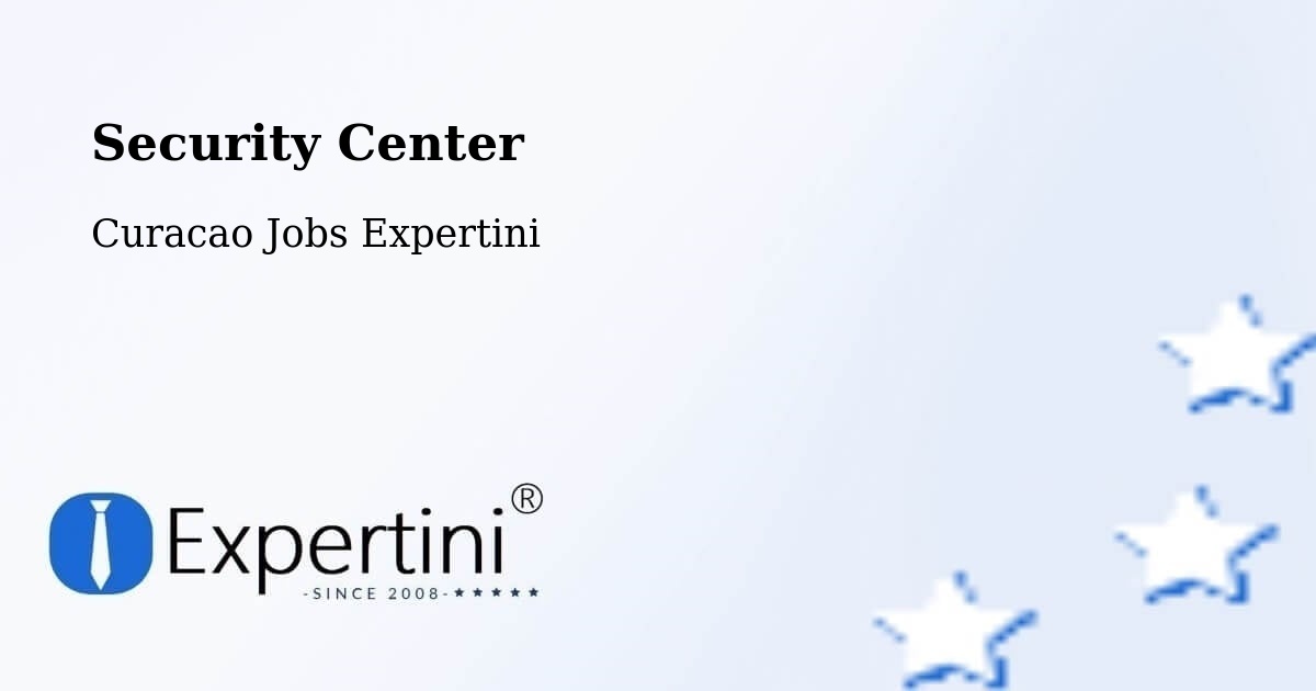 Security Center - Curacao Jobs Expertini