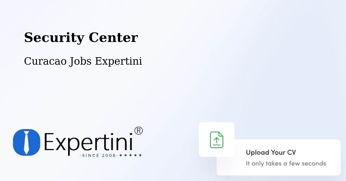 Security & Compliance – Curacao - Curacao Jobs Expertini